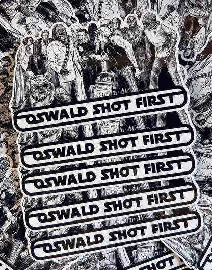 Oswald Shot First Sticker