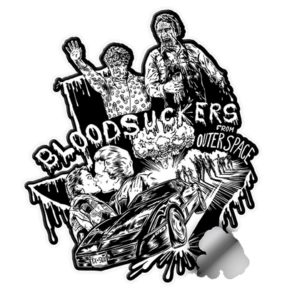 Bloodsuckers from Outer Space Sticker-Large